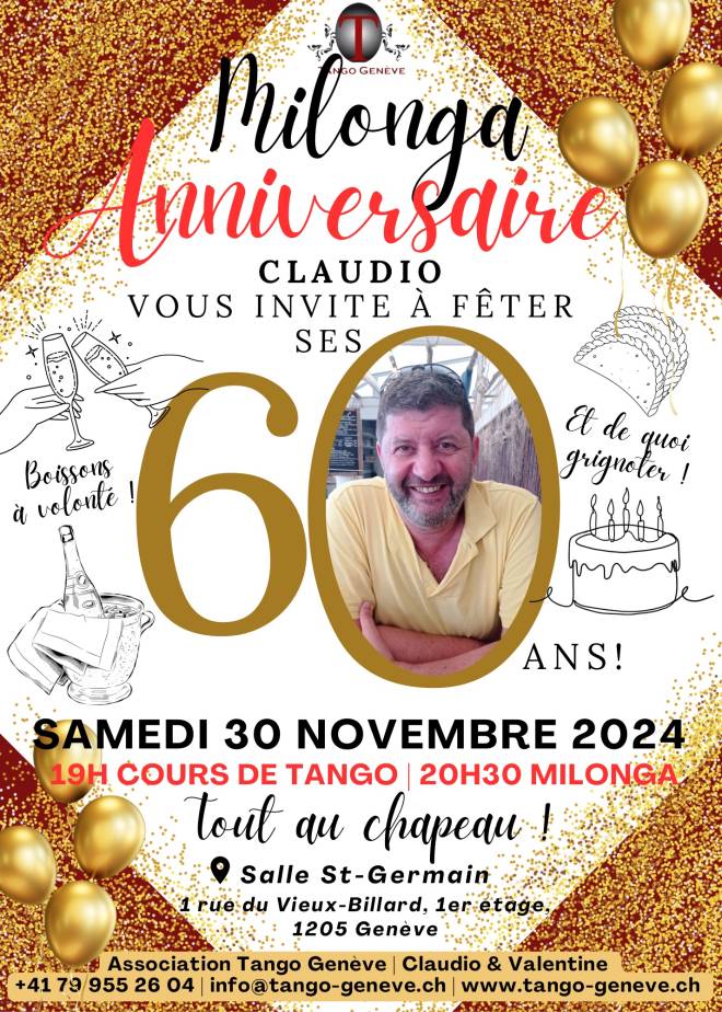 Samedi 30 nov 2024 / Milong&#039;anniversaire des 60 ans de Claudio