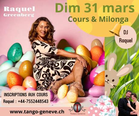 Dimanche 31 mars 2024 / Milonga avec DJ Raquel Greenberg